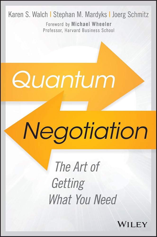Quantum Negotiation: Getting What You Need book cover